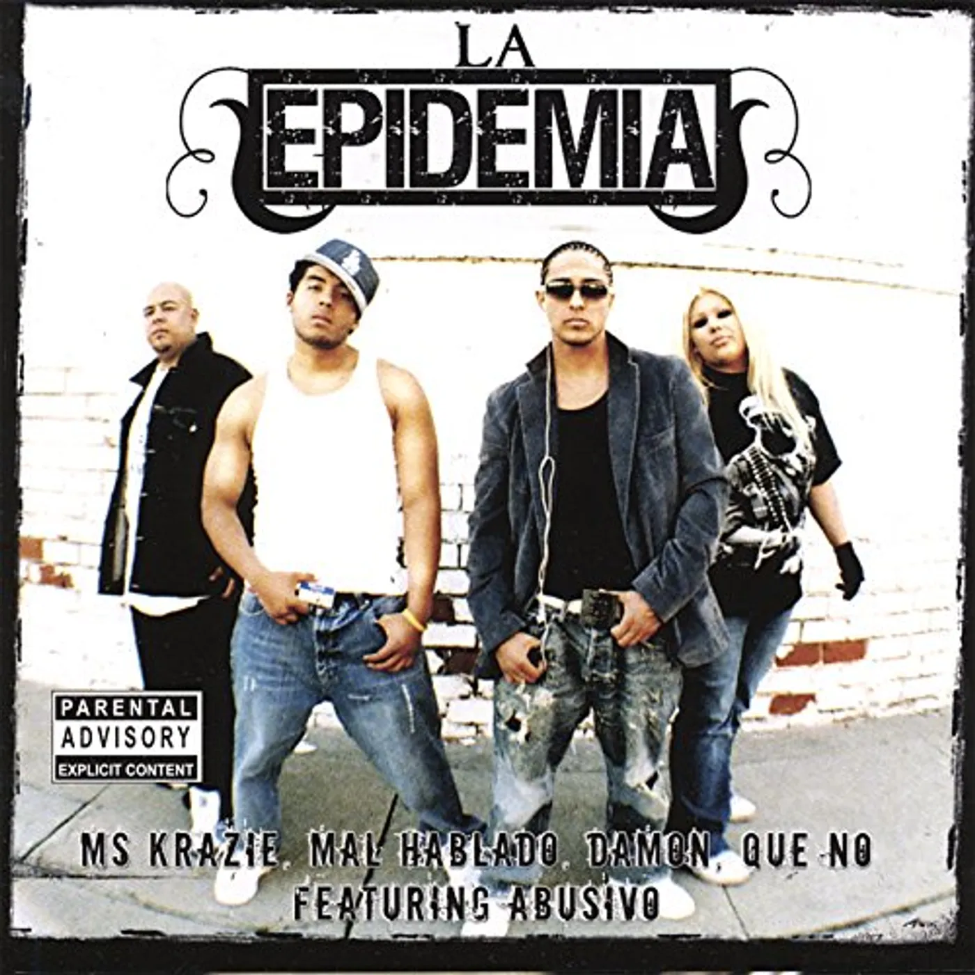 Epidemia MS KRAZIE & DAMON & QUE NO & MAL HABALDO CD