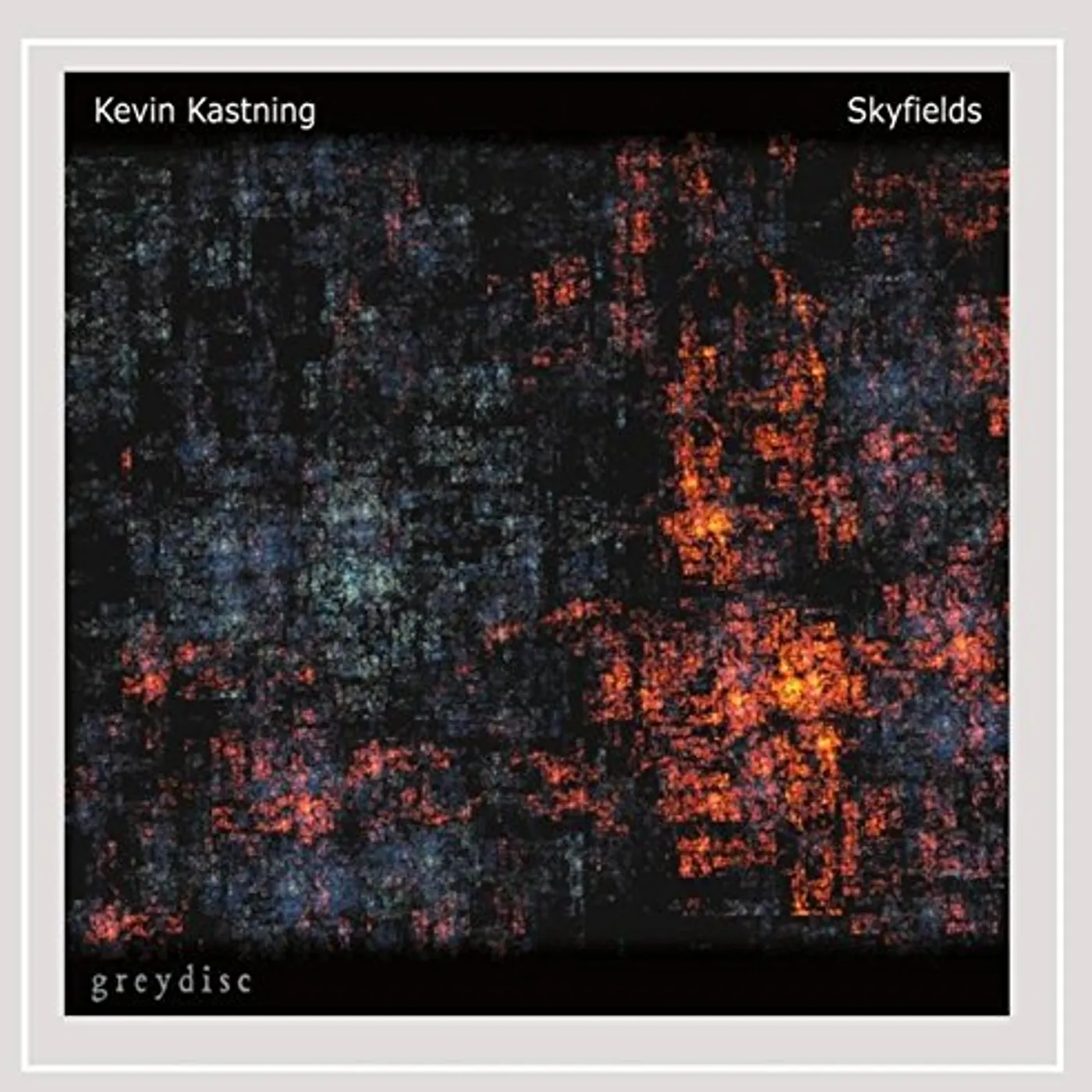 Kevin Kastning SKYFIELDS CD