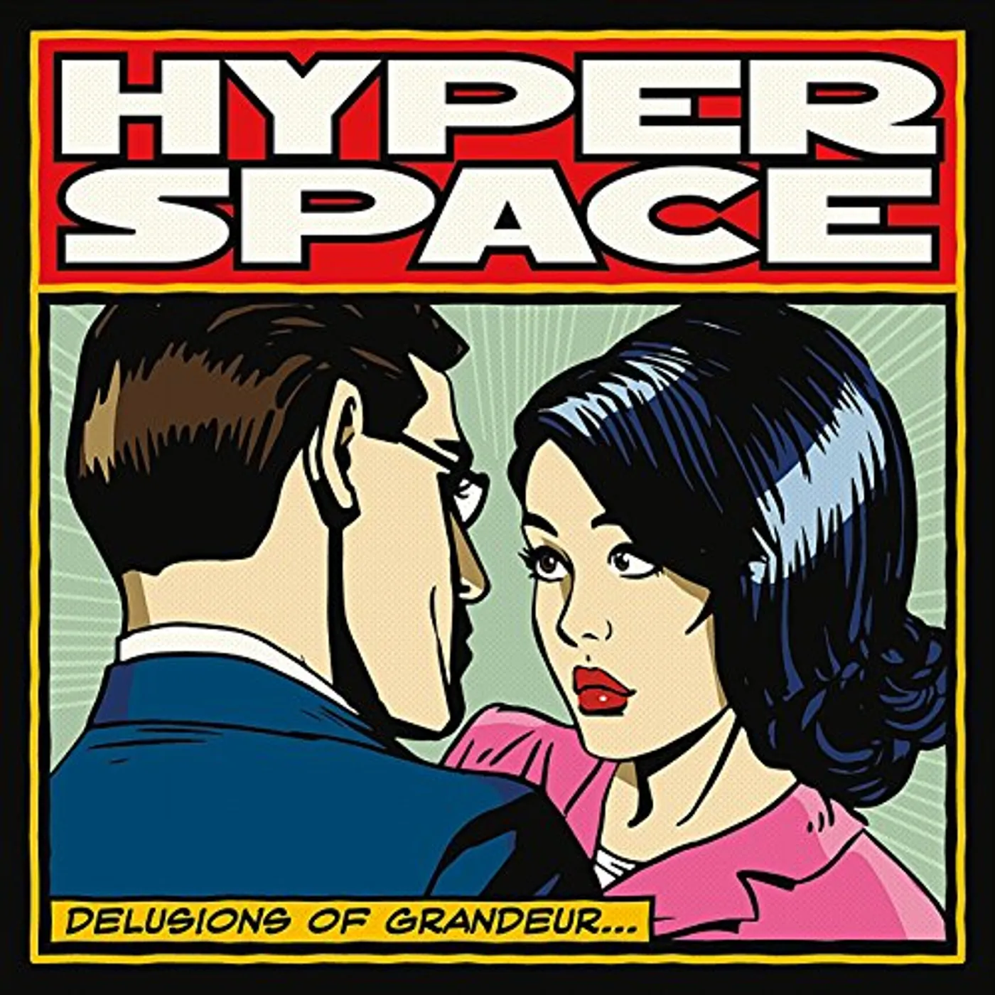 Hyperspace DELUSIONS OF GRANDEUR CD