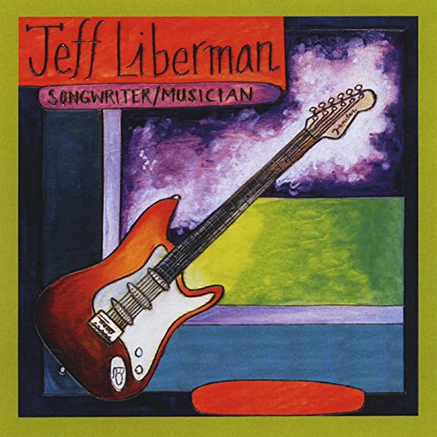 Jeff Liberman SONGWRITER / MUSICIAN CD
