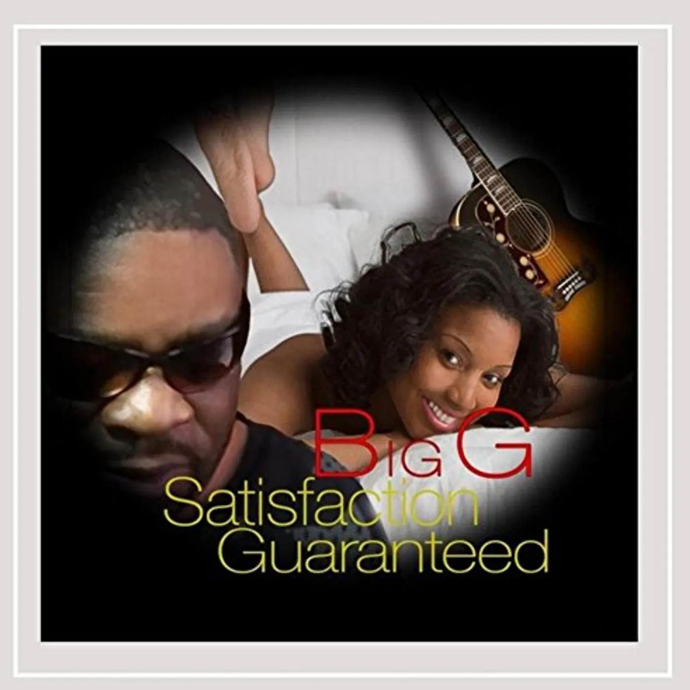 Big G SATISFACTION GUARANTEED CD