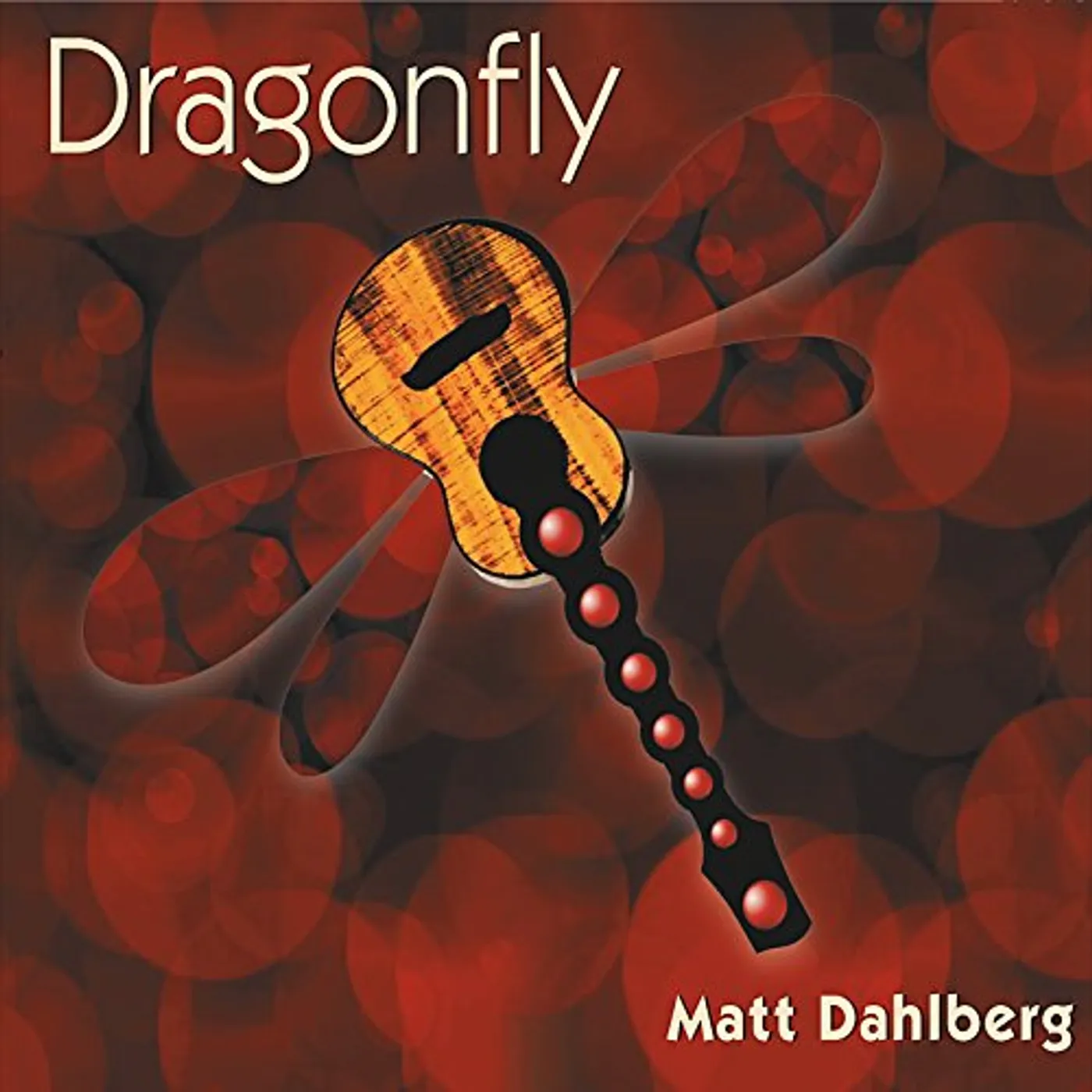 Matt Dahlberg DRAGONFLY CD