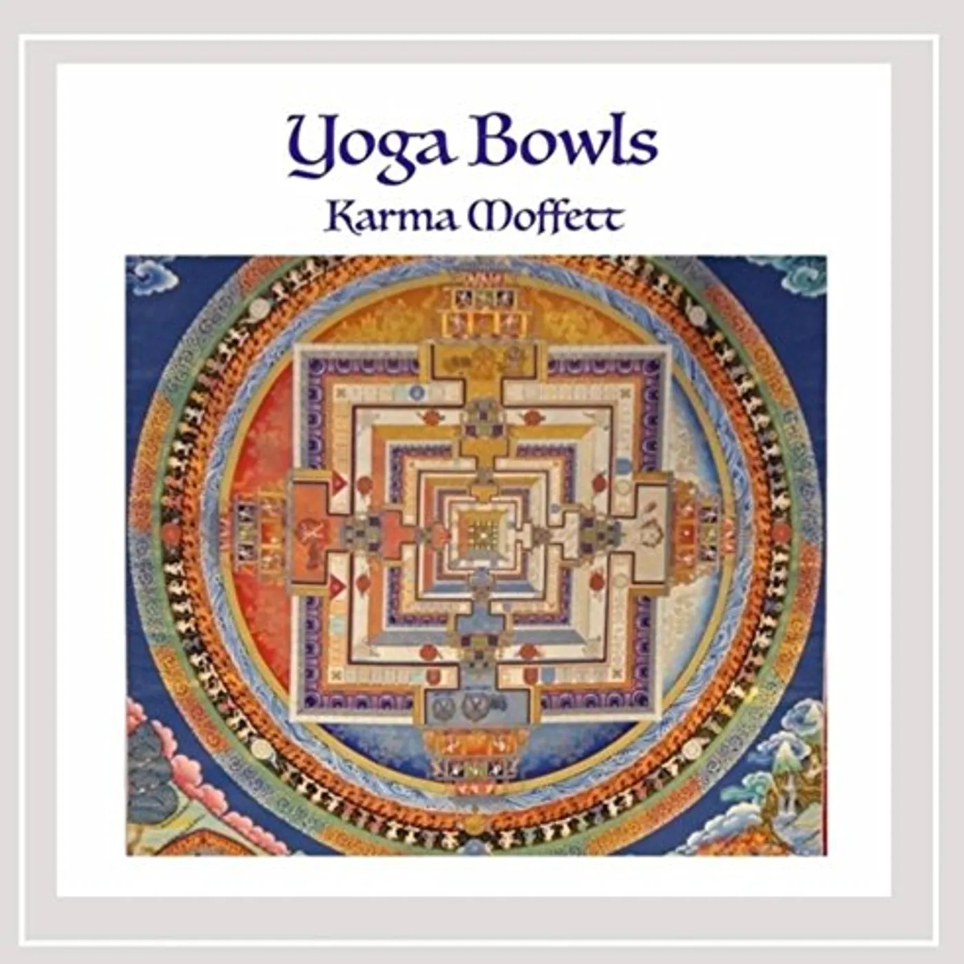 Karma Moffett YOGA BOWLS CD