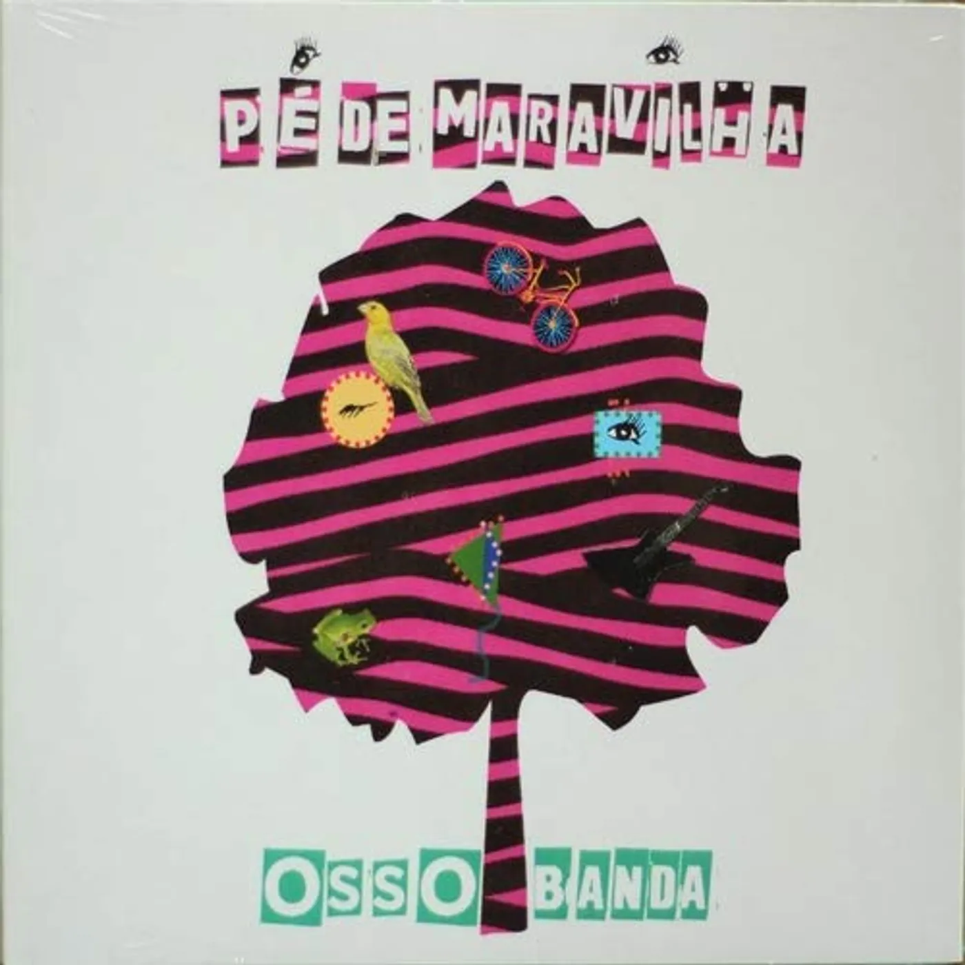 OssoBanda PE DE MARAVILHA CD