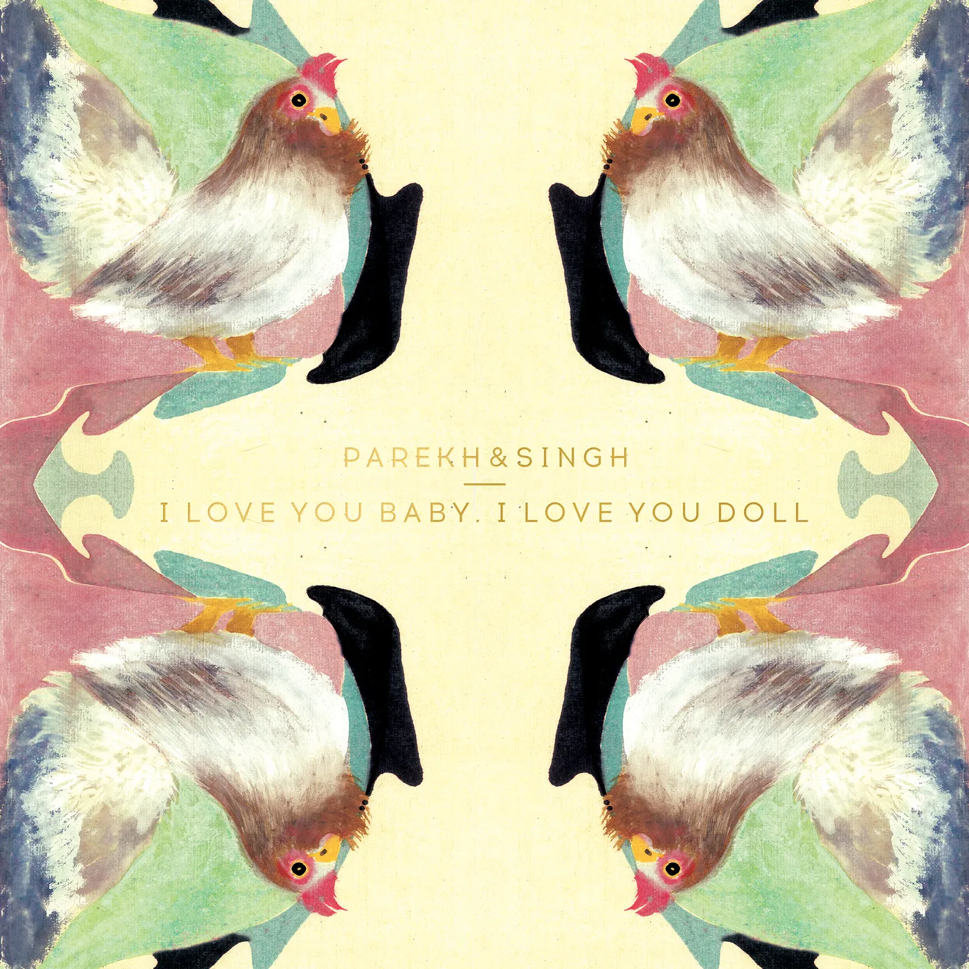 Parekh & Singh I LOVE YOU BABY I LOVE YOU DOLL / NEWBURY STREET Vinyl Record