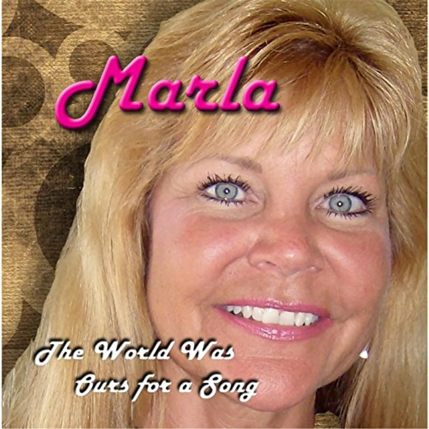 Marla WORLD WAS OURS FOR A SONG CD