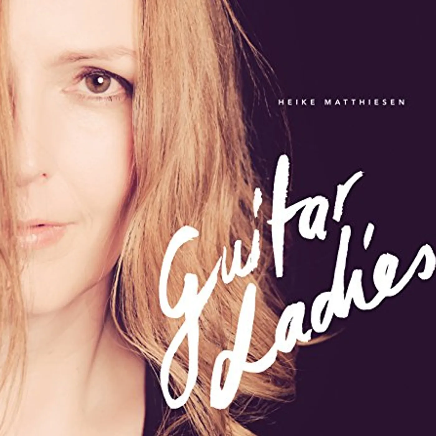 Heike Matthiesen GUITAR LADIES CD