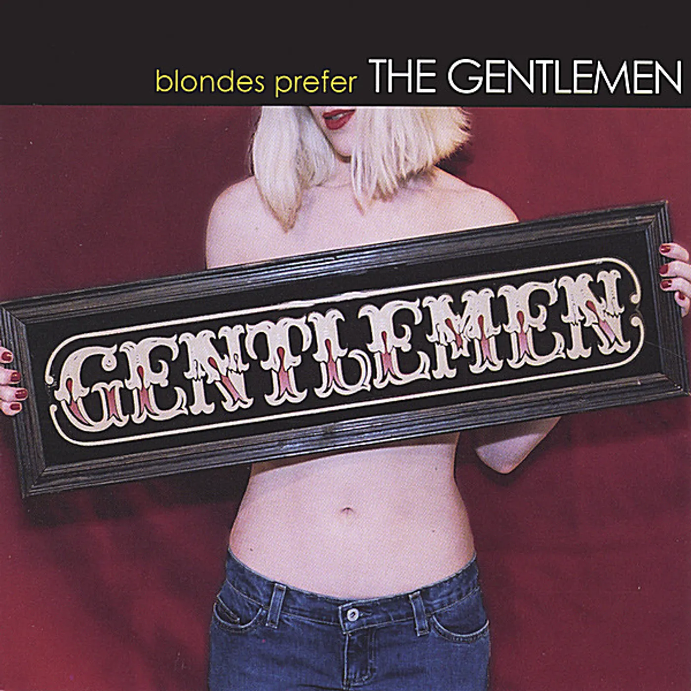 BLONDES PREFER THE GENTLEMEN CD