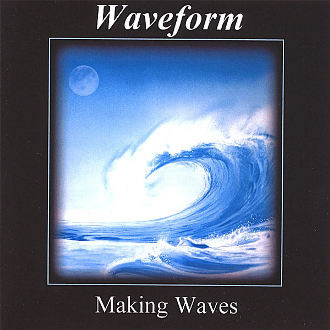 Waveform MAKING WAVES CD