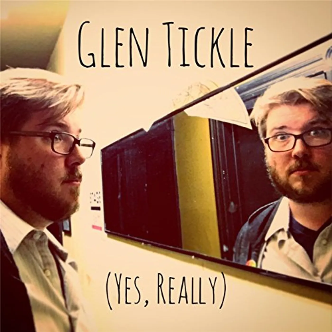 Glen Tickle YES REALLY CD
