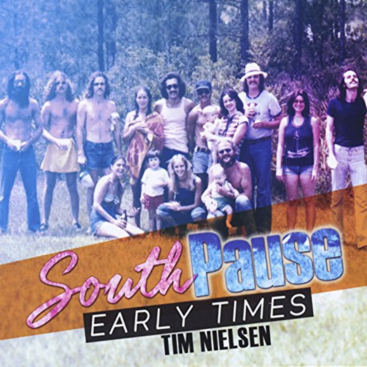 Tim Nielsen SOUTH PAUSE-EARLY TIMES CD