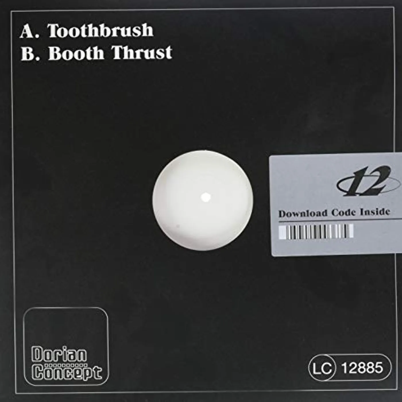 Dorian Concept BOOTH THRUST / TOOTH BRUSH Vinyl Record
