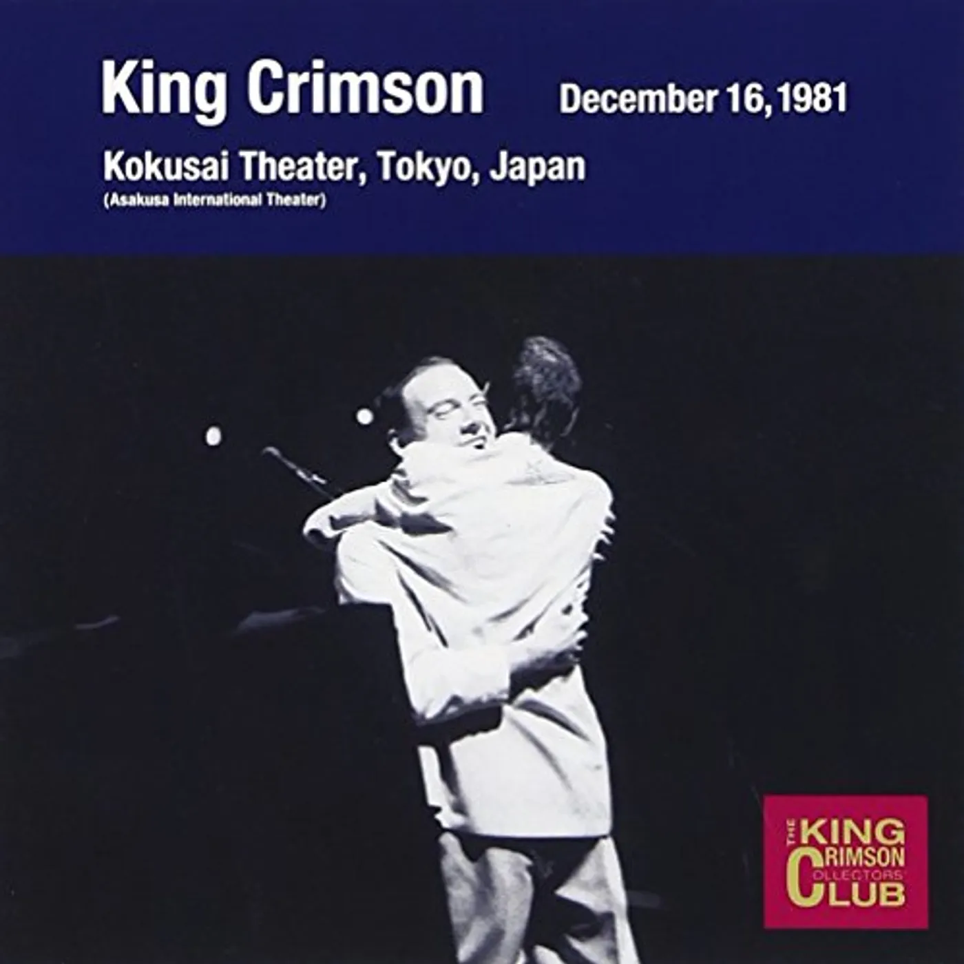 King Crimson COLLECTOR'S CLUB: 1981.12.16 TOKYO CD