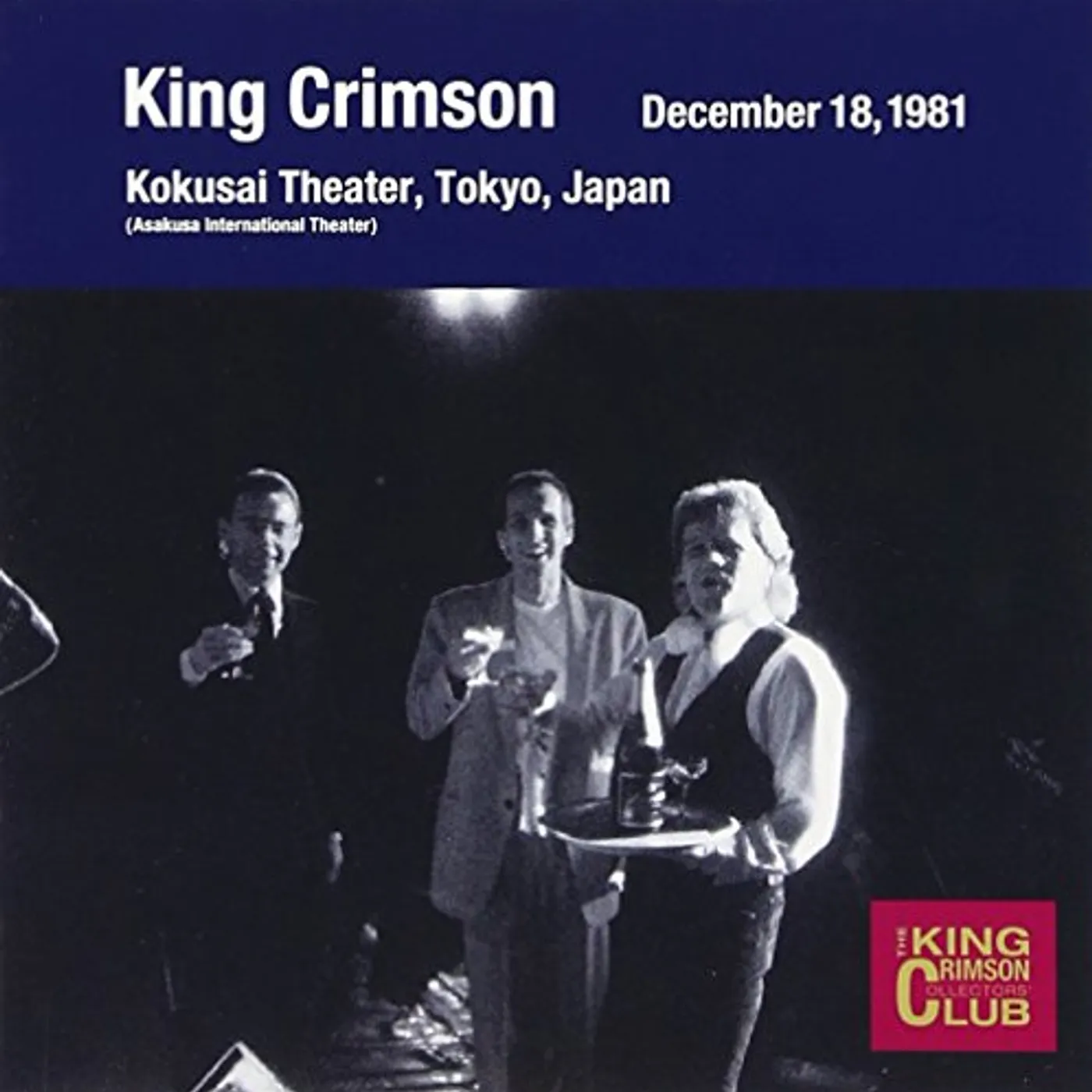 King Crimson COLLECTOR'S CLUB: 1981.12.18 TOKYO CD