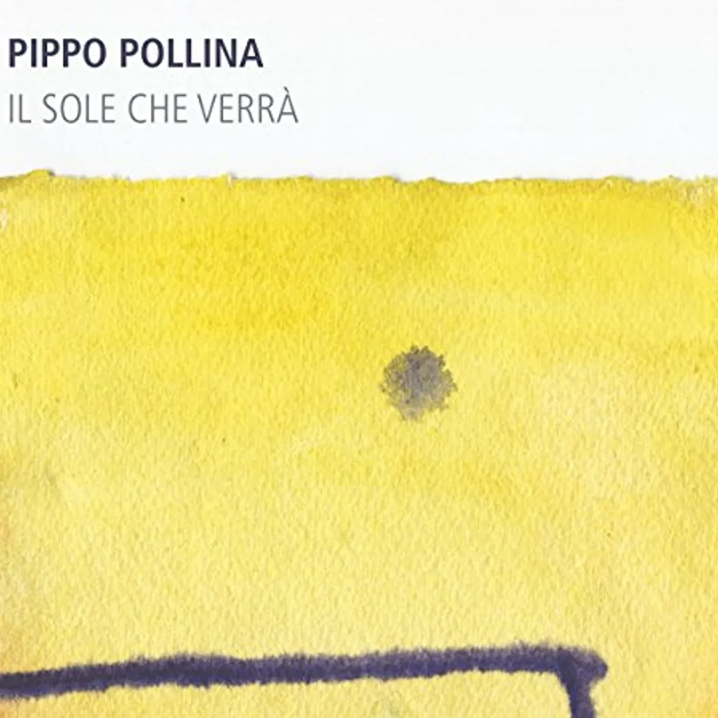 Pippo Pollina IL SOLE CHE VERRA CD