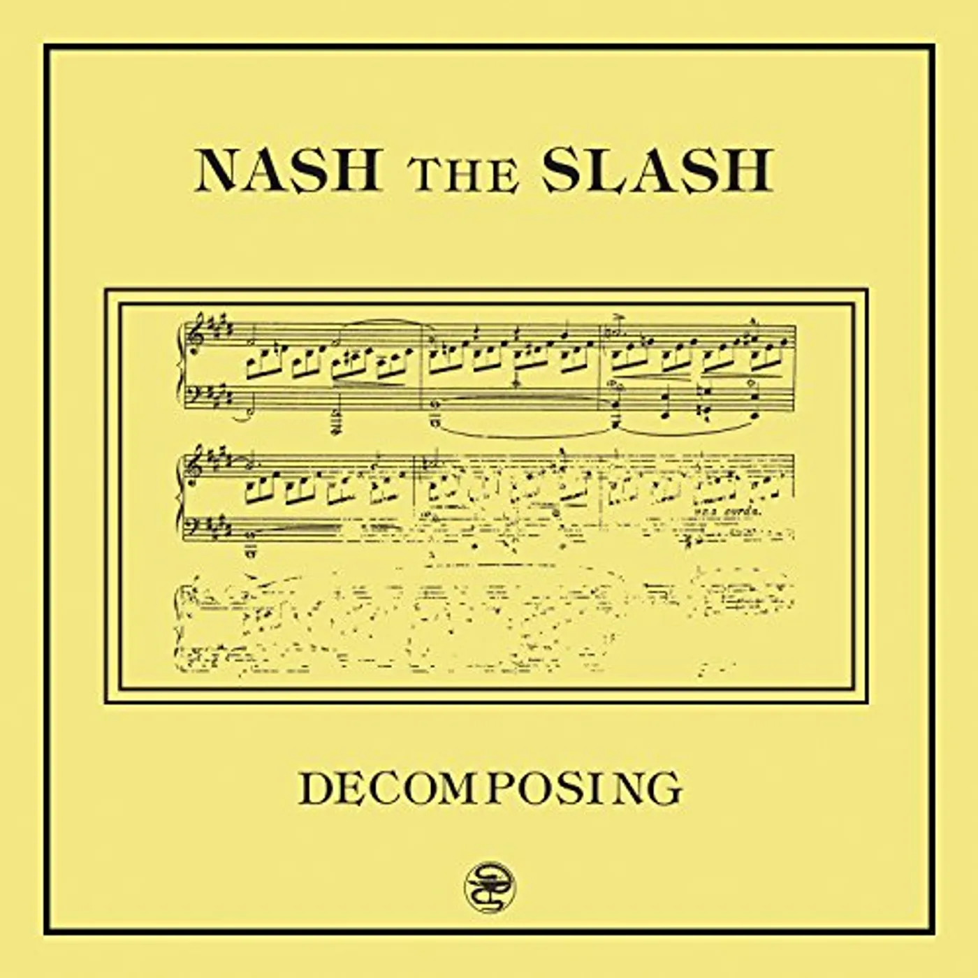 Nash The Slash DECOMPOSING CD
