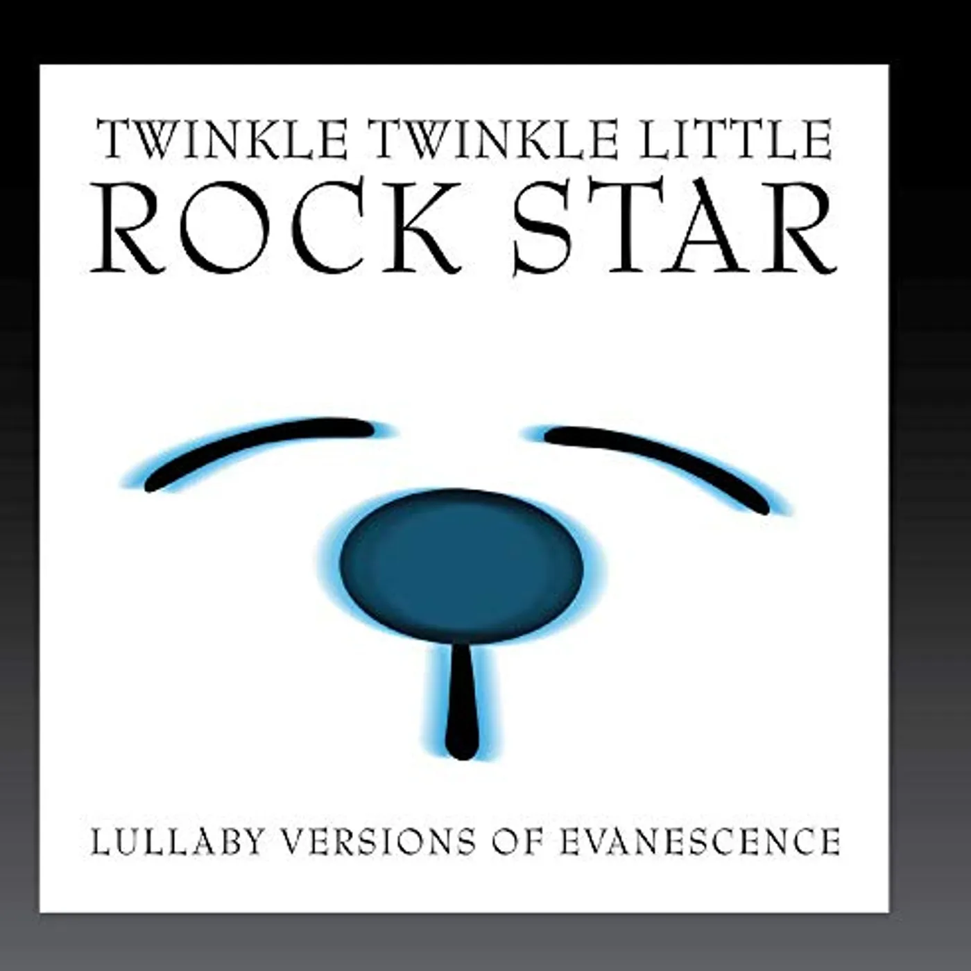 Twinkle Twinkle Little Rock Star LULLABY VERSIONS OF EVANESCENCE (MOD) CD