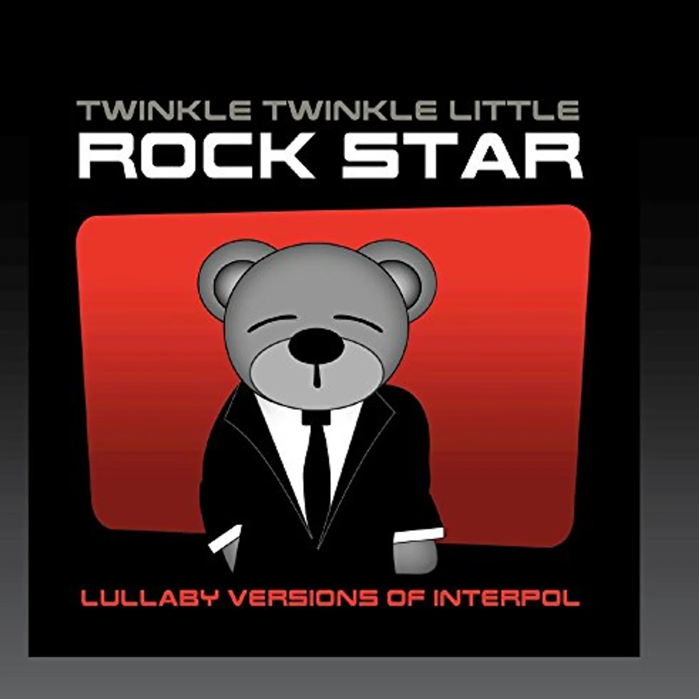 Twinkle Twinkle Little Rock Star LULLABY VERSIONS OF INTERPOL (MOD) CD