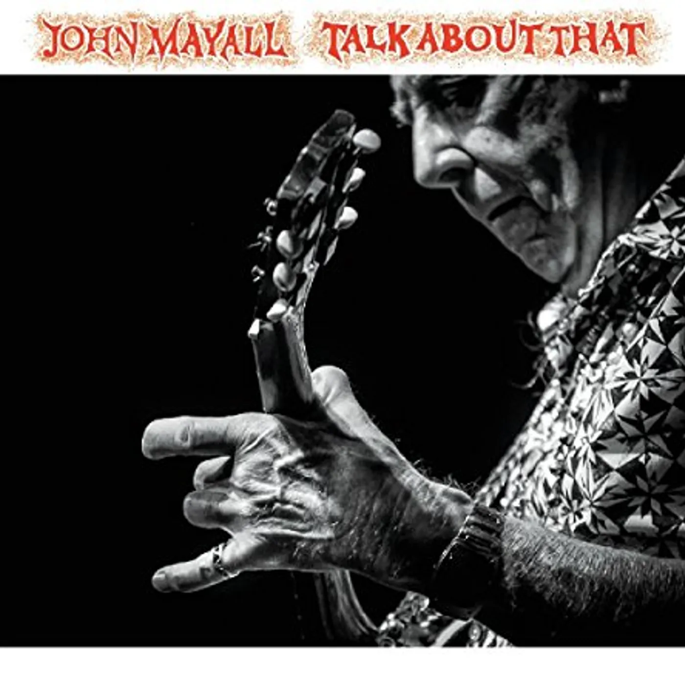 John Mayall TALK ABOUT THAT CD