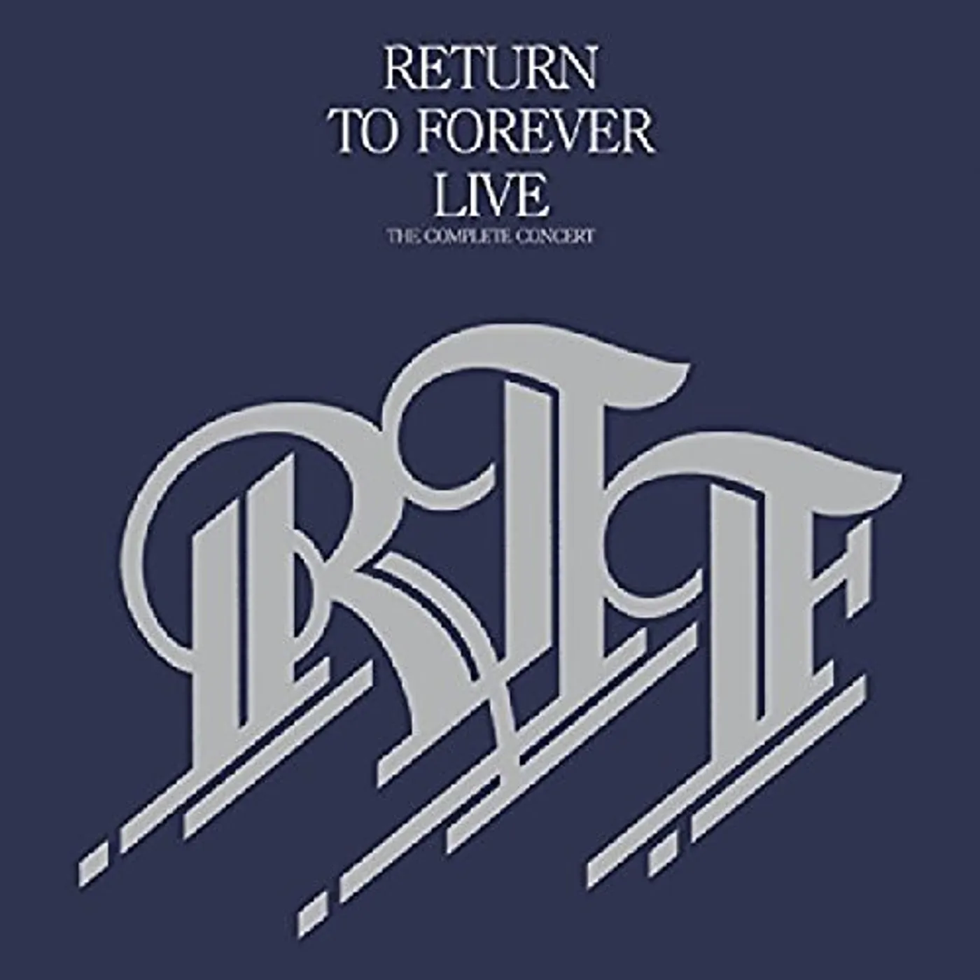 Return To Forever LIVE: COMPLETE CONCERT CD