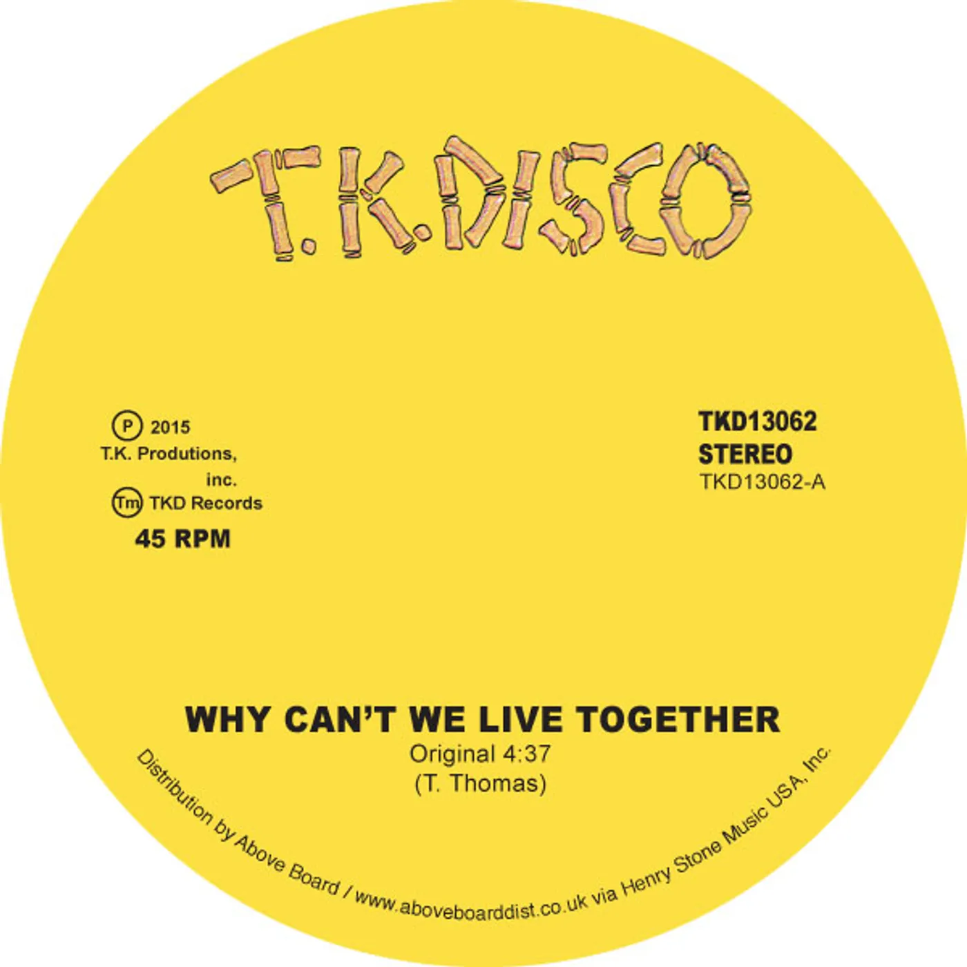 Timmy Thomas WHY CAN'T WE LIVE TOGETHER (ORIGINAL & LNTG REMIX) Vinyl Record