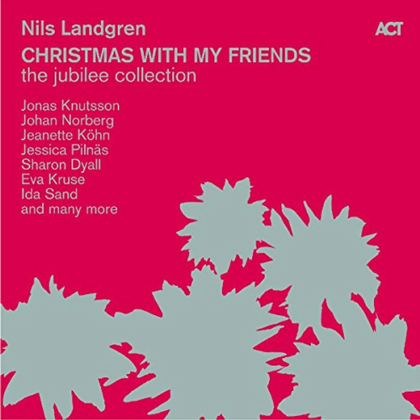 Nils Landgren CHRISTMAS WITH MY FRIENDS: JUBILEE COLLECTION Vinyl Record