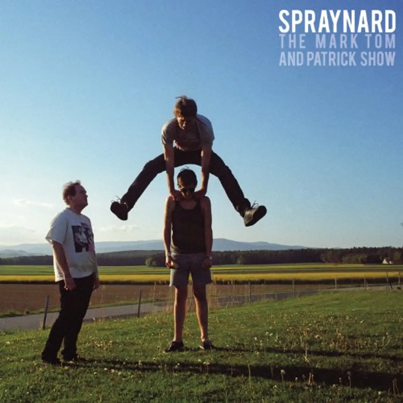Spraynard MARK TOM & PATRICK SHOW Vinyl Record