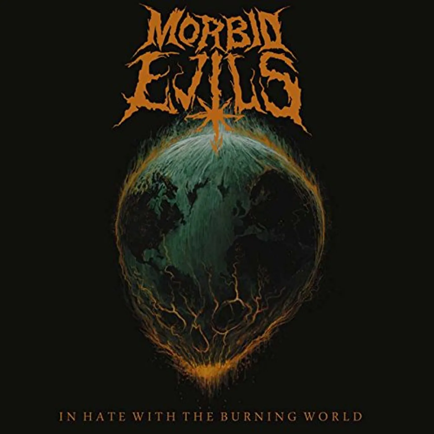 Morbid Evils IN HATE WITH THE BURNING WORLD CD