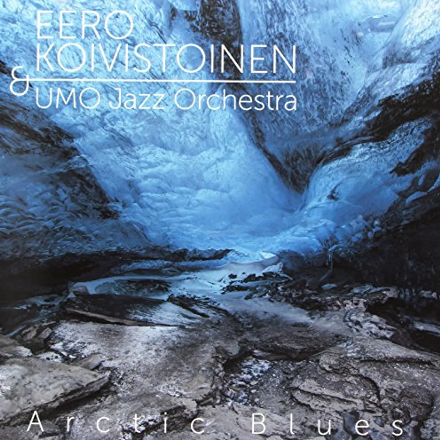 Eero Koivistoinen / Umo Jazz Orchestra Arctic Blues Vinyl Record