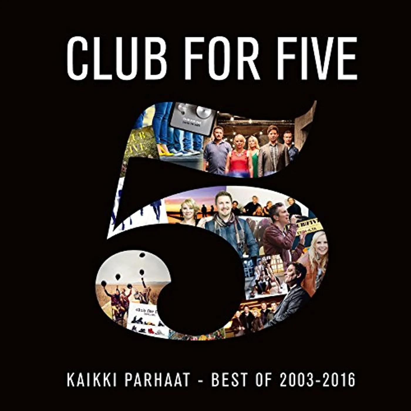Club For Five KAIKKI PARHAAT: BEST OF 2003-2016 CD