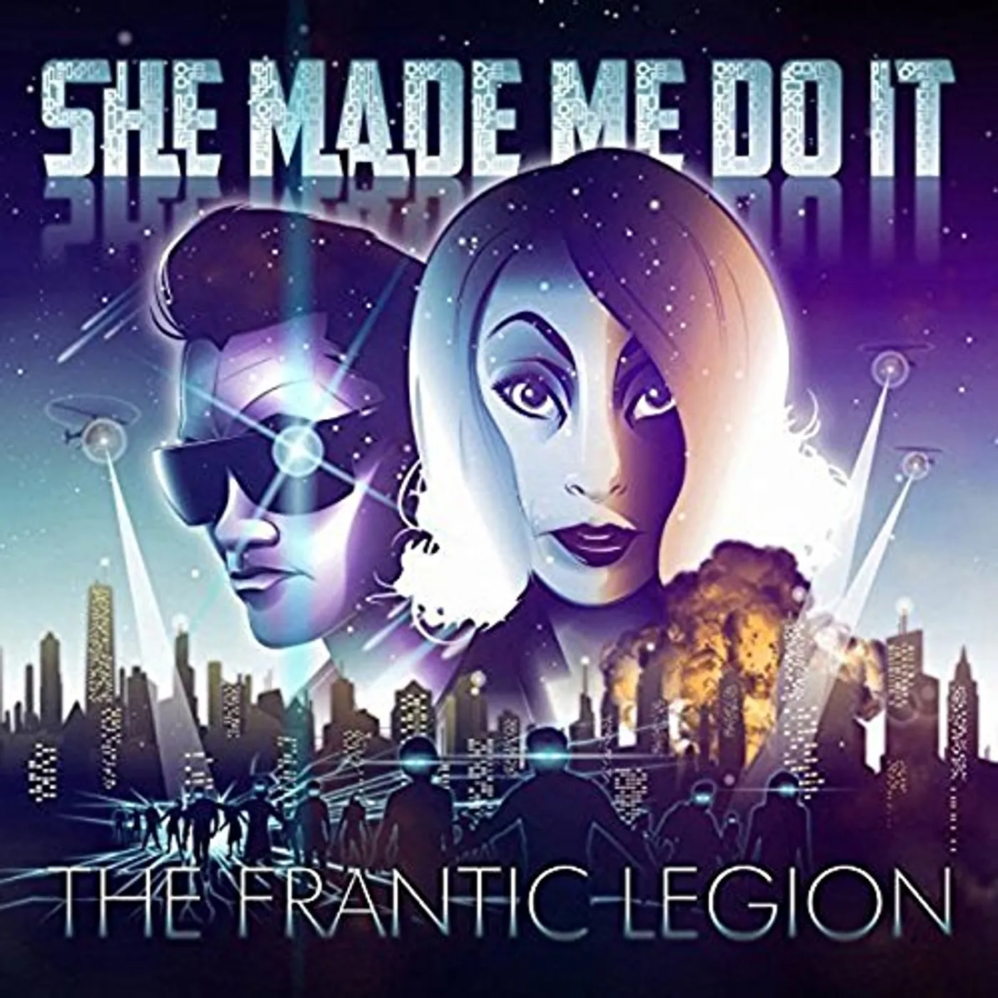 She Made Me Do It FRANTIC LEGION CD