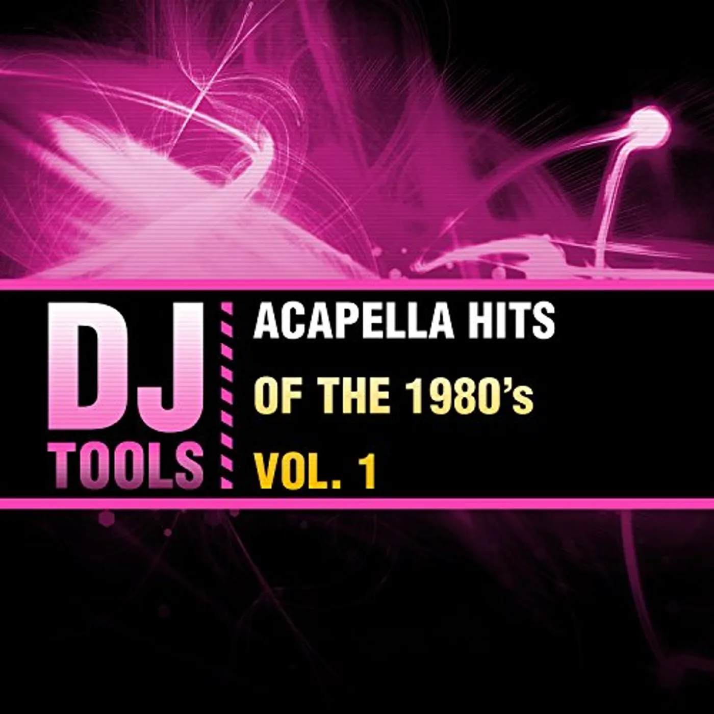 DJ Tools ACAPELLA HITS OF THE 1980'S VOL. 1 CD