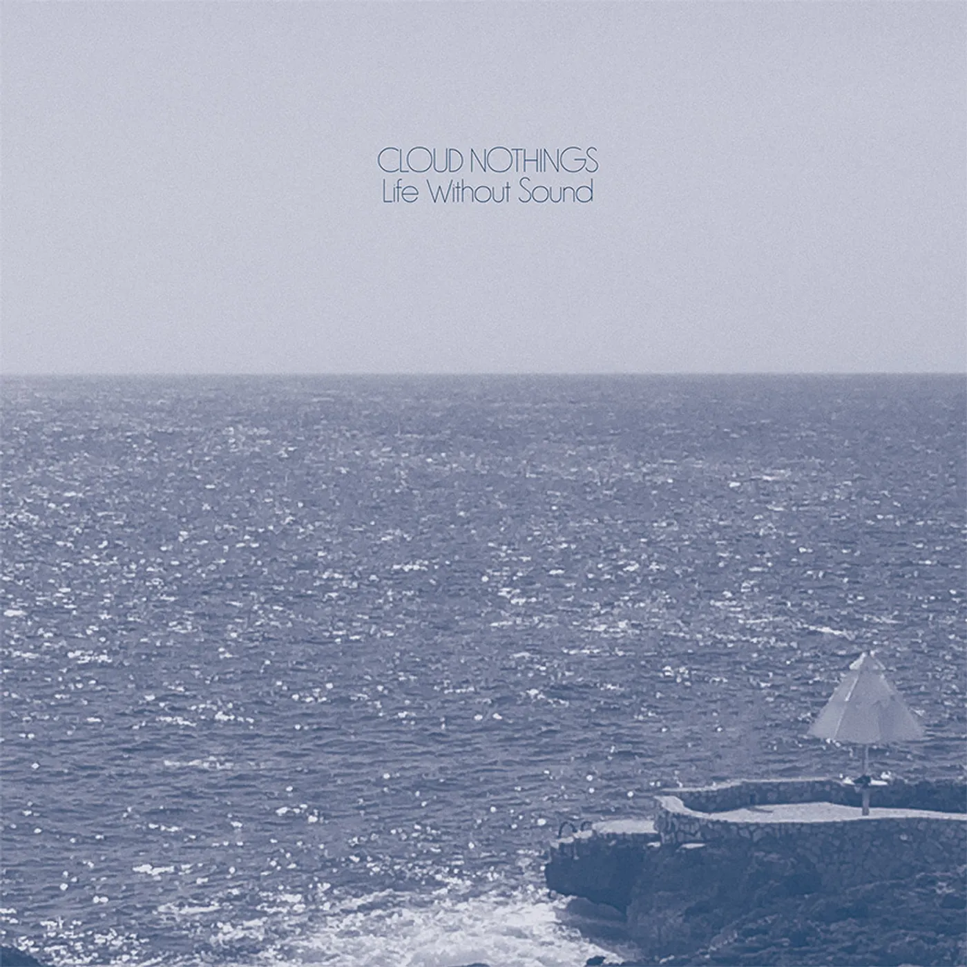 Cloud Nothings LIFE WITHOUT SOUNDS Vinyl Record