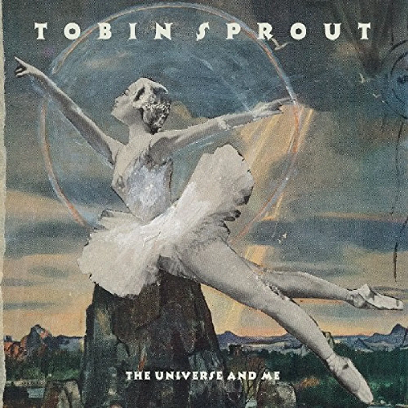 Tobin Sprout UNIVERSE & ME Vinyl Record