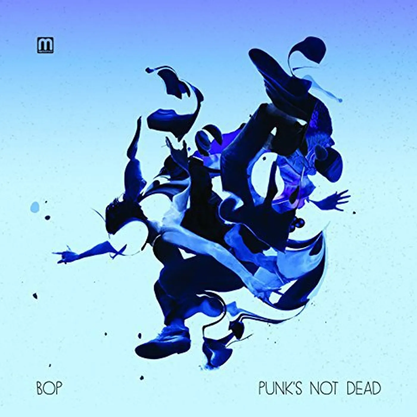 BOP PUNK'S NOT DEAD CD