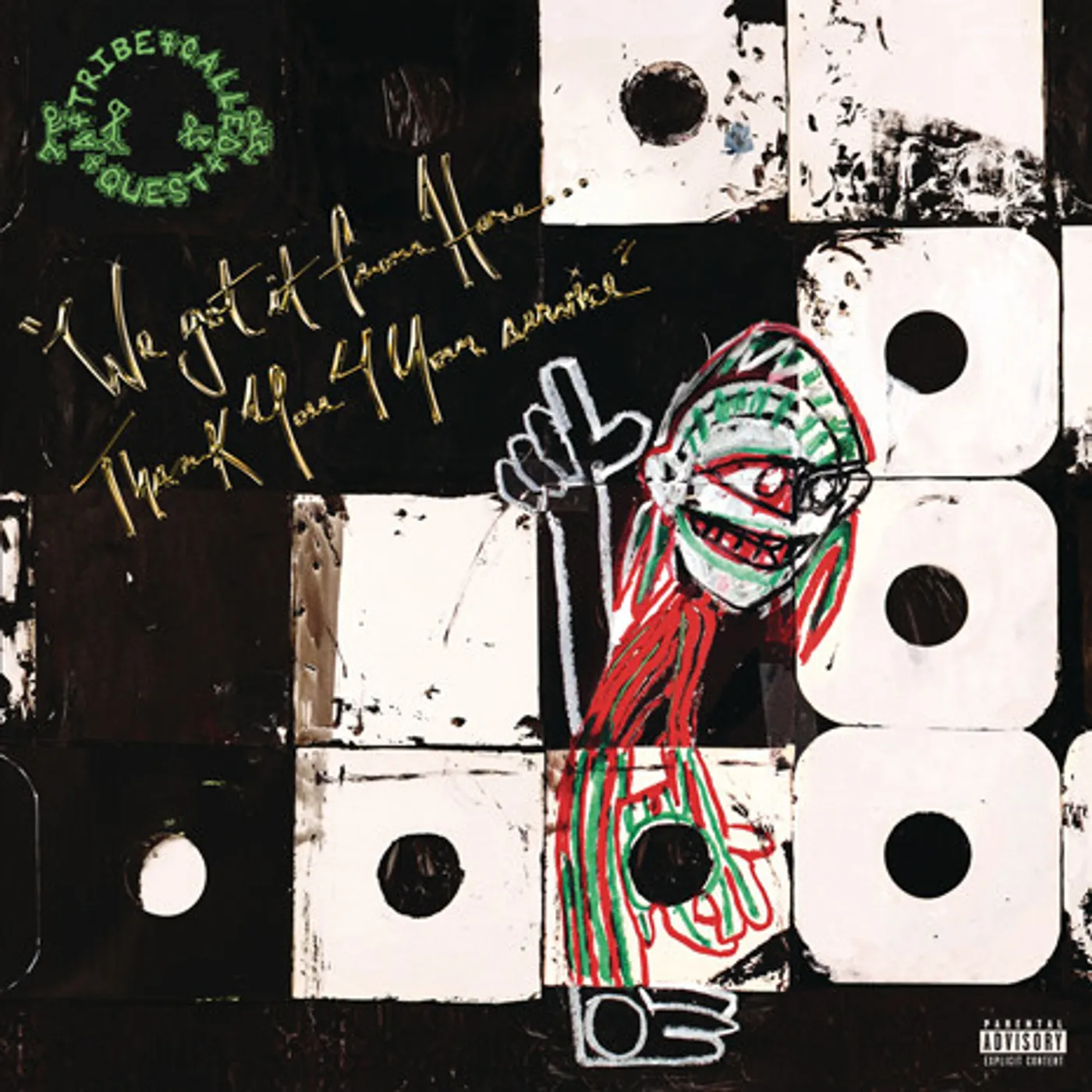A Tribe Called Quest WE GOT IT FROM HERE: THANK YOU 4 YOUR SERVICE Vinyl Record