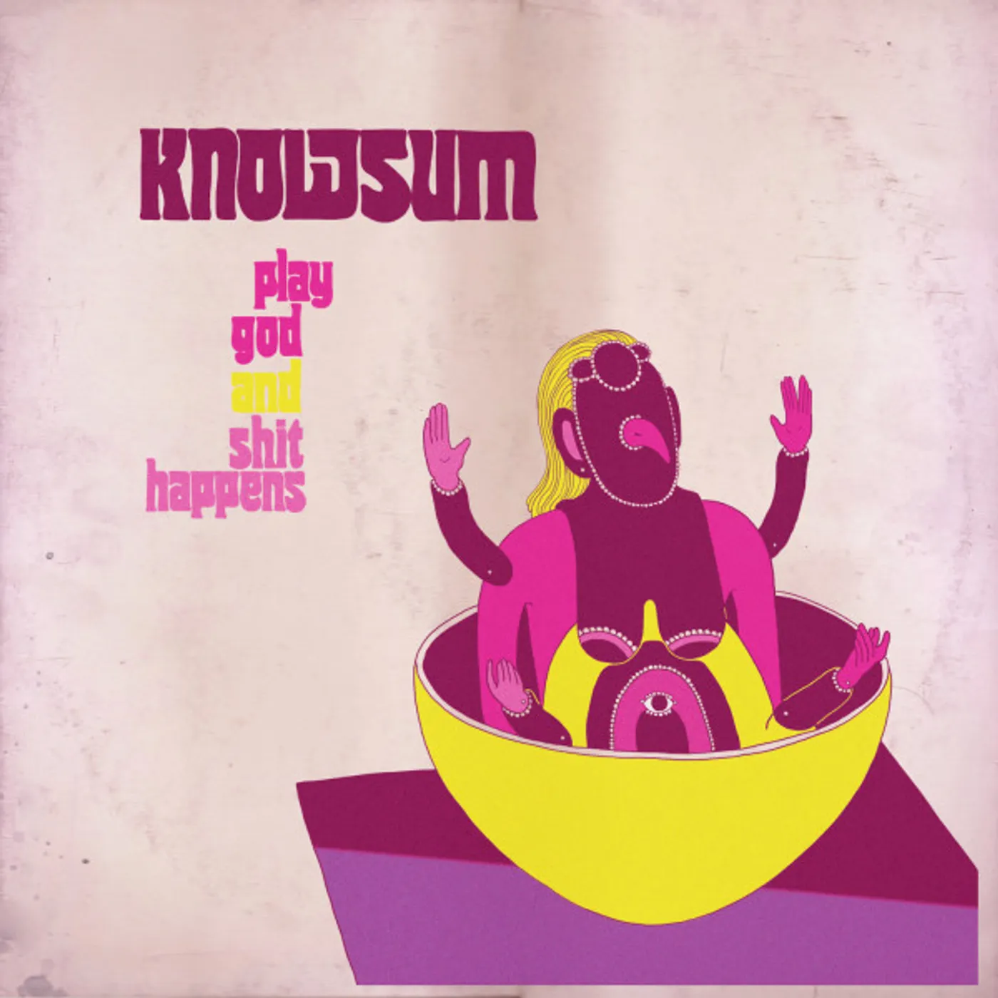 Knowsum PLAY GOD & SHIT HAPPENS Vinyl Record