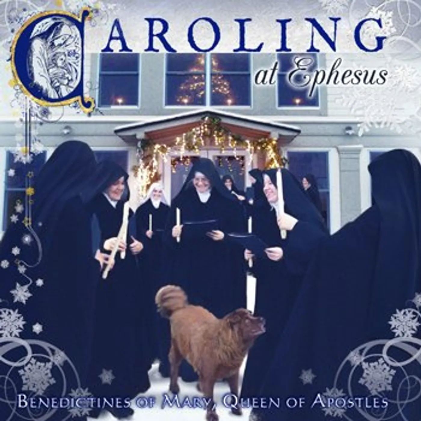 Benedictines of Mary, Queen of Apostles CAROLING AT EPHESUS CD