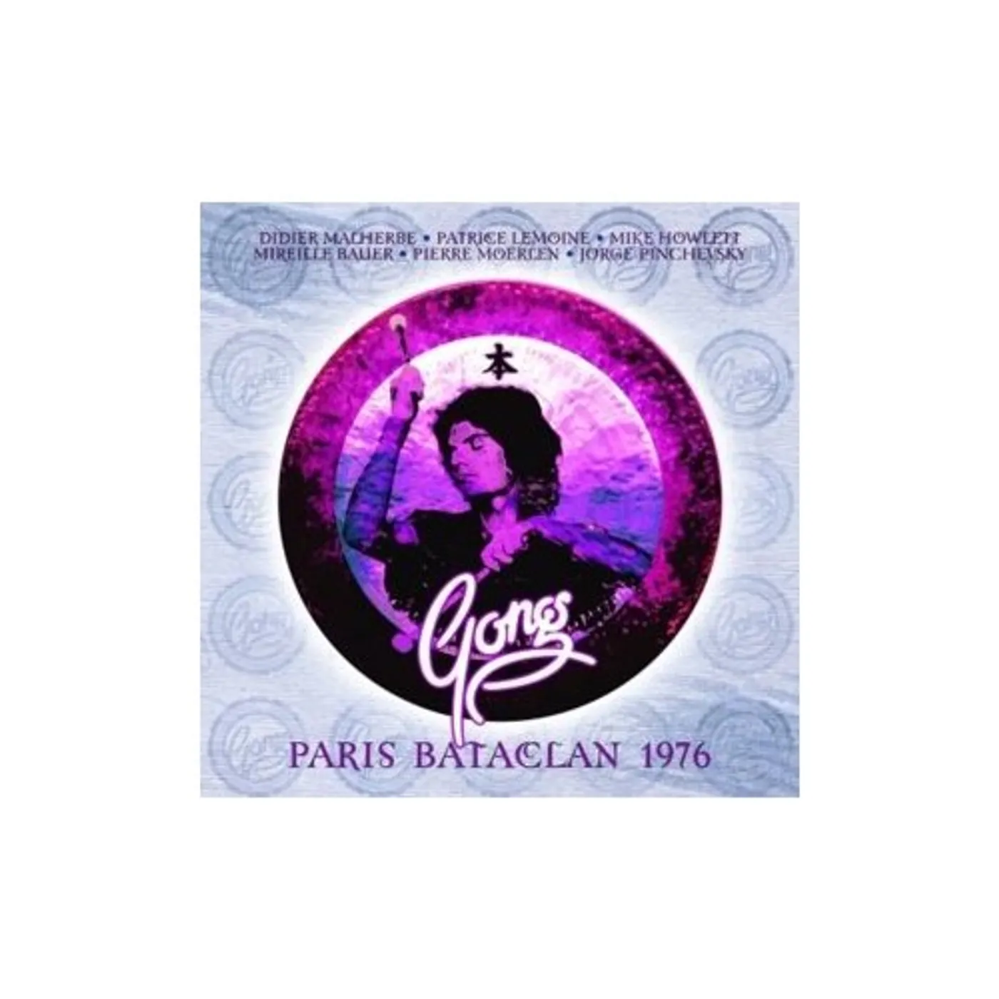 Pierre Moerlen's Gong LIVE AT THE BATACLAN PARIS CD