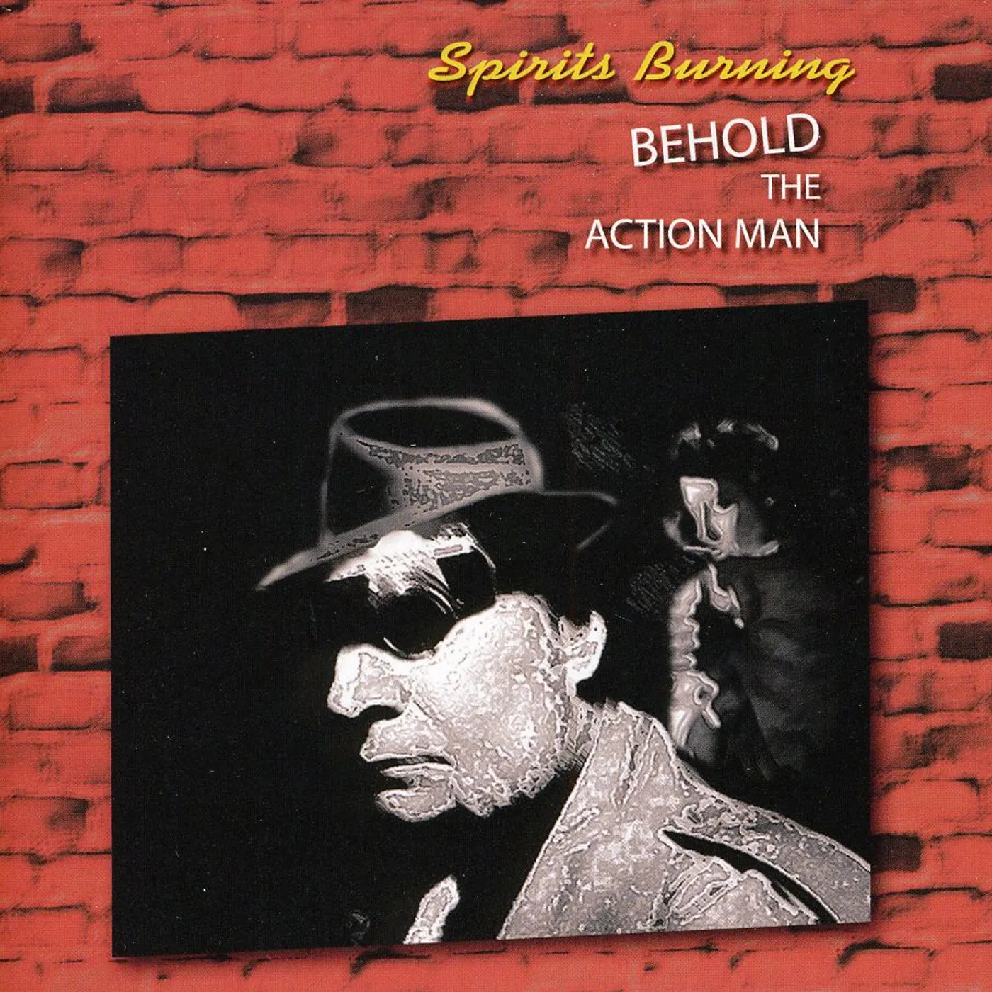 Spirits Burning BEHOLD THE ACTION MAN CD