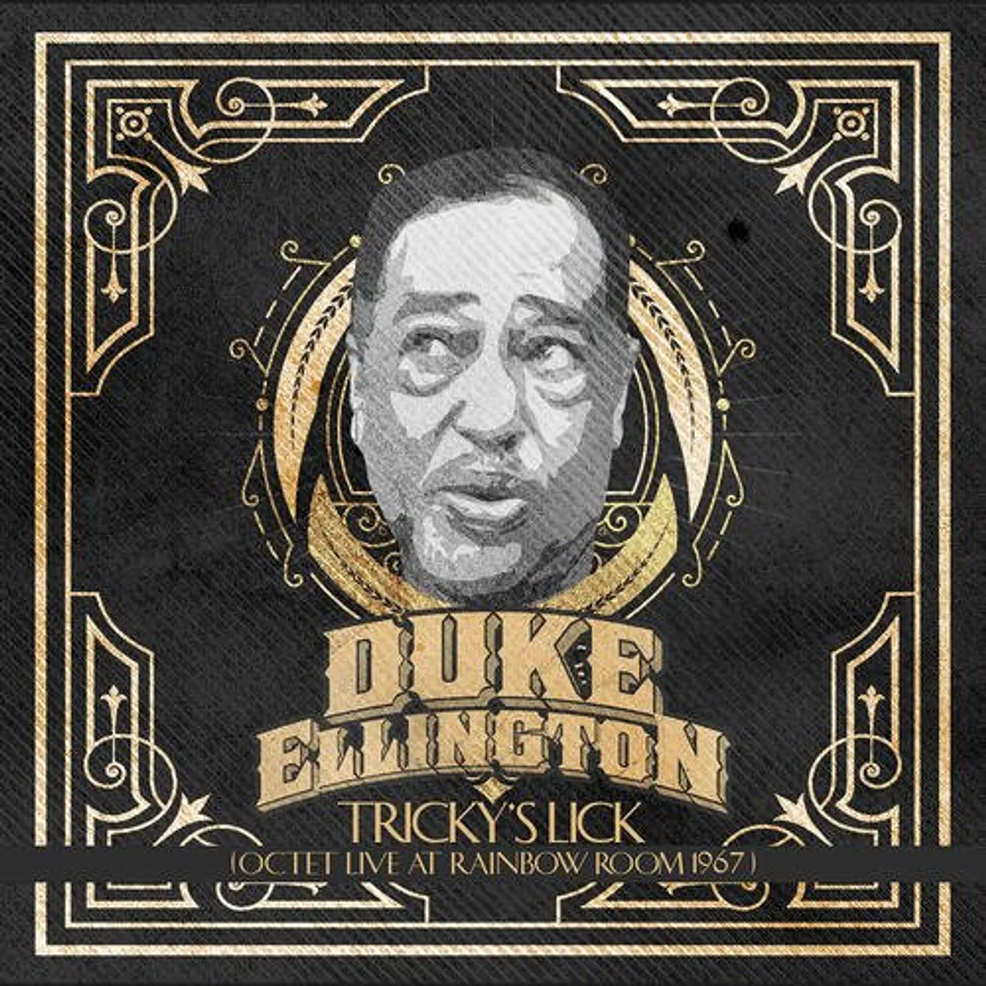 Duke Ellington TRICKY'S LICK: OCTET LIVE AT RAINBOW ROOM 1967 CD