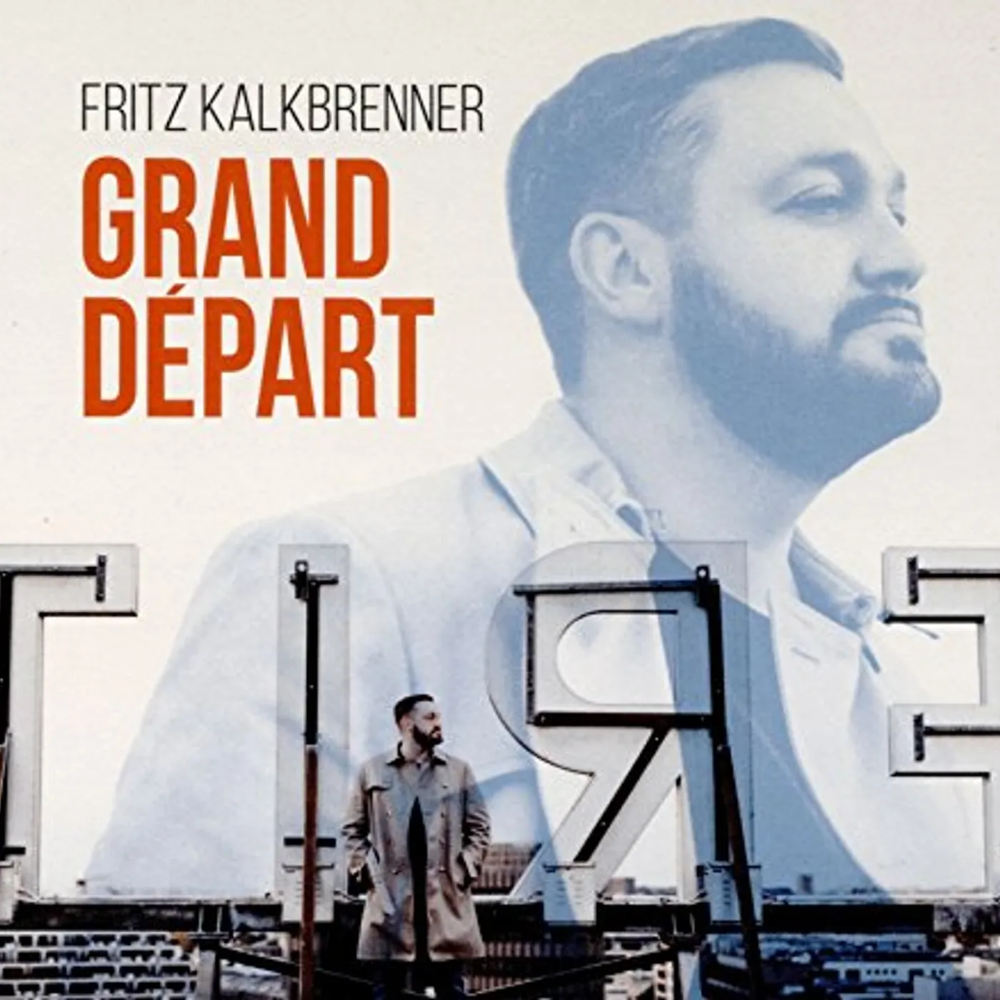 Fritz Kalkbrenner GRAND DEPART: DELUXE EDITION CD