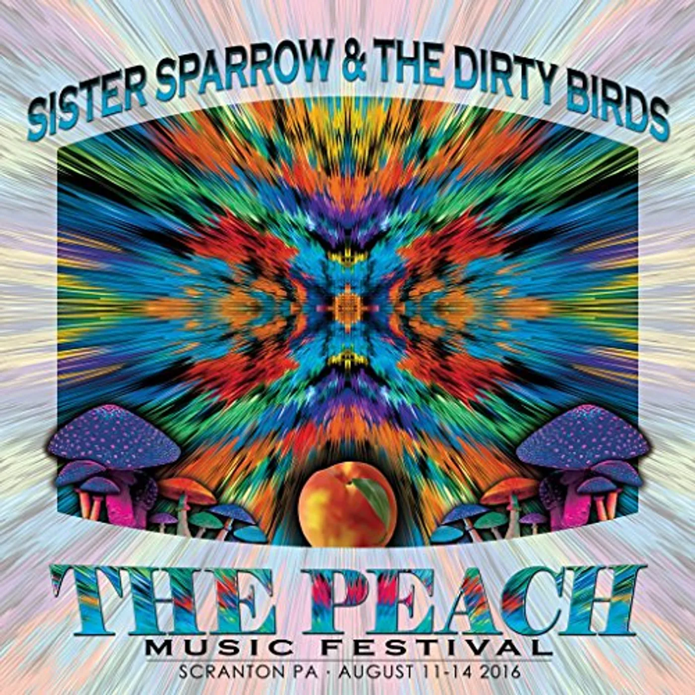 Sister Sparrow and the Dirty Birds PEACH MUSIC FESTIVAL 2016 CD