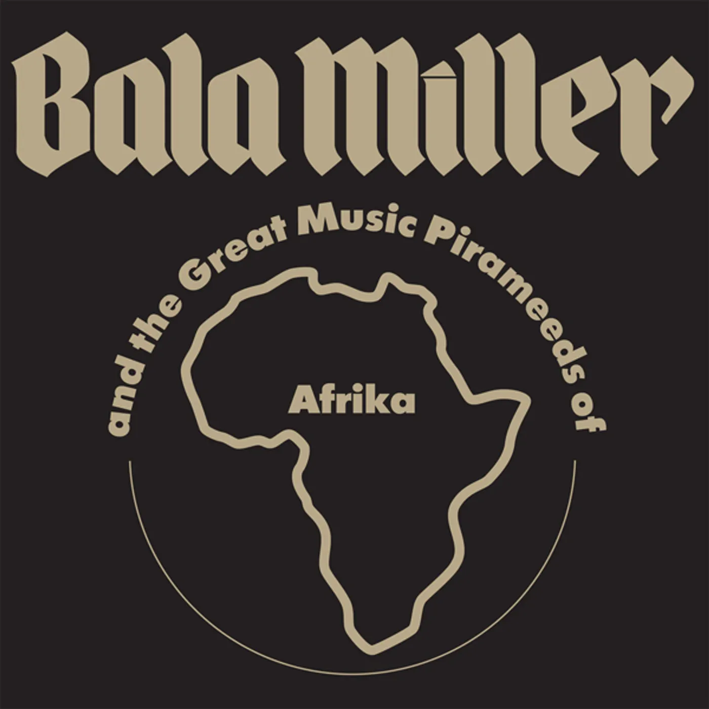 Bala Miller & Great Music Pirameeds Of Africa Pyramids Vinyl Record