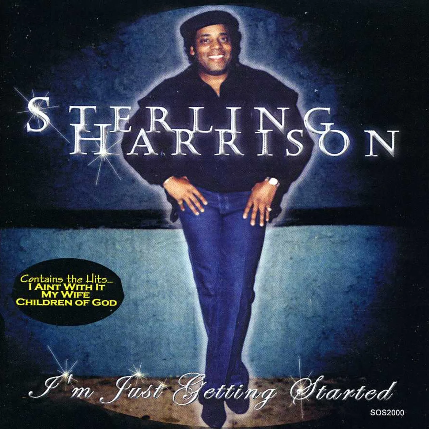 Sterling Harrison I'M JUST GETTING STARTED CD