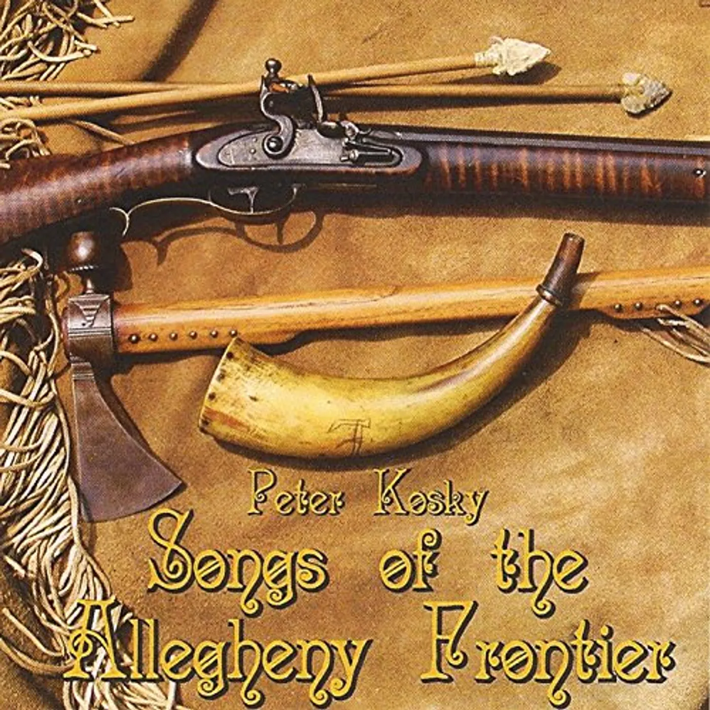 Peter Kosky SONGS OF THE ALLEGHENY FRONTIER CD