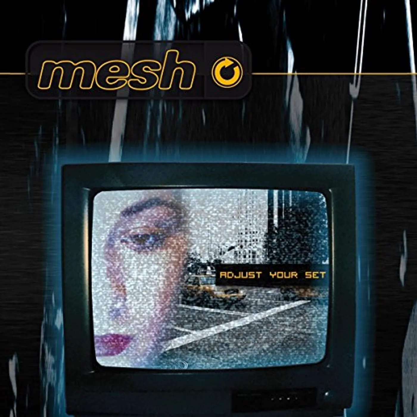 Mesh ADJUST YOUR SET CD