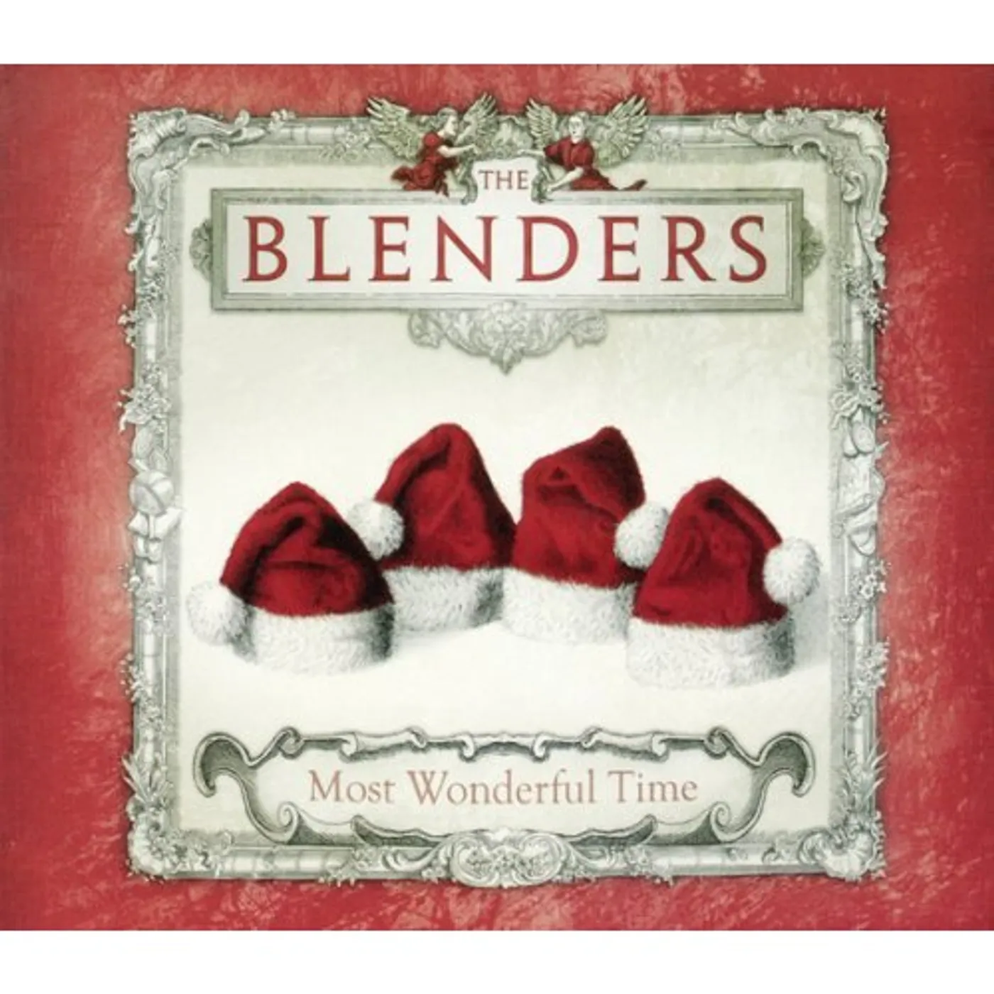 The Blenders MOST WONDERFUL TIME CD