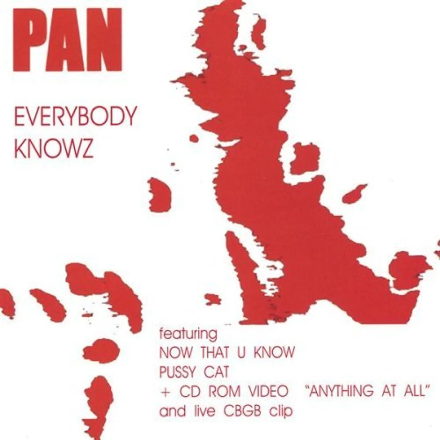 Pan EVERYBODY KNOWZ CD