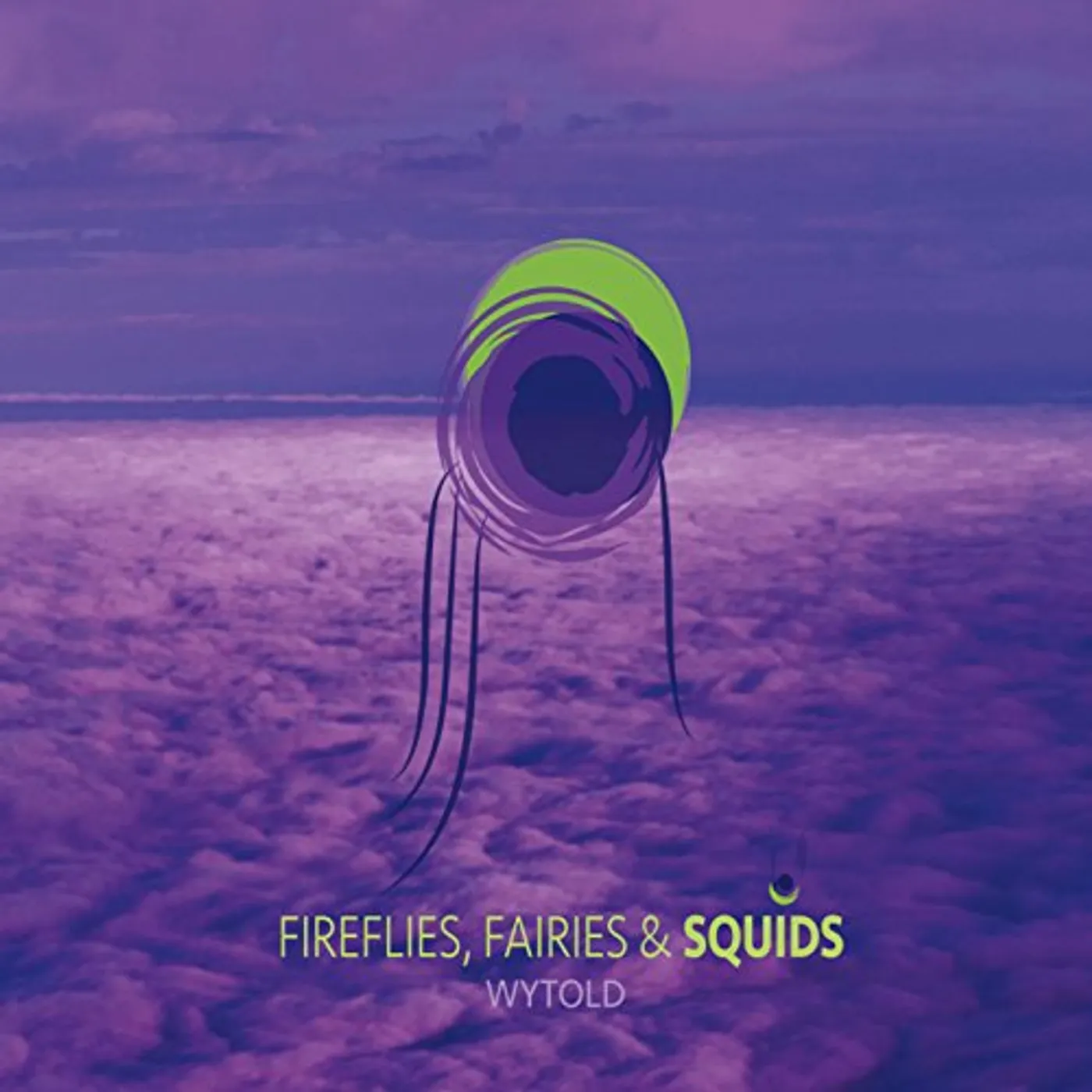 Wytold FIREFLIES & FAIRIES & SQUIDS CD